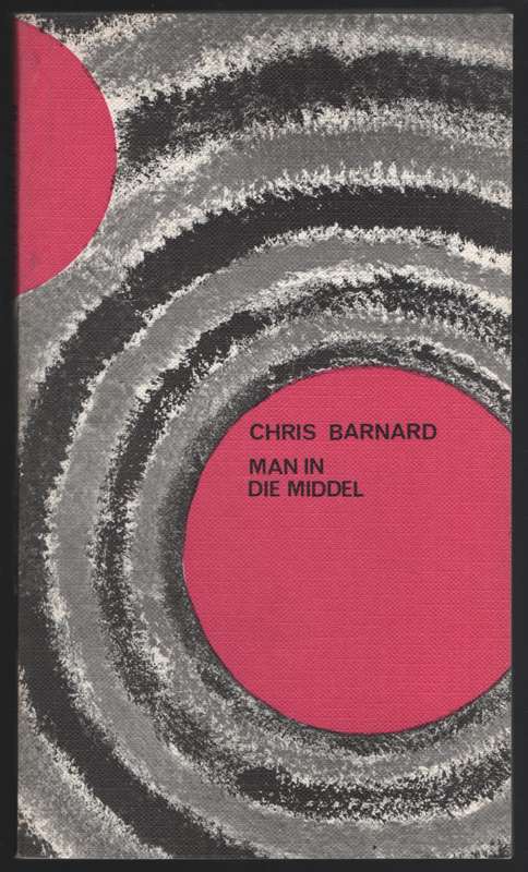 MAN IN DIE MIDDEL SECONDHAND - BARNARD,C