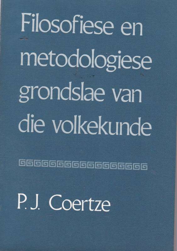 FILOSOFIESE EN METODOLOGIESE GRONDSLAE V - COERTZE,P