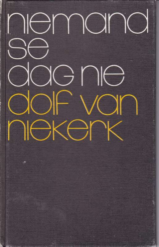 NIEMAND SE DAG NIE - VANNIEKERK,D