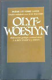 OLYFWOESTYN POESIE UIT DIE VERRE LANDE - ANTH