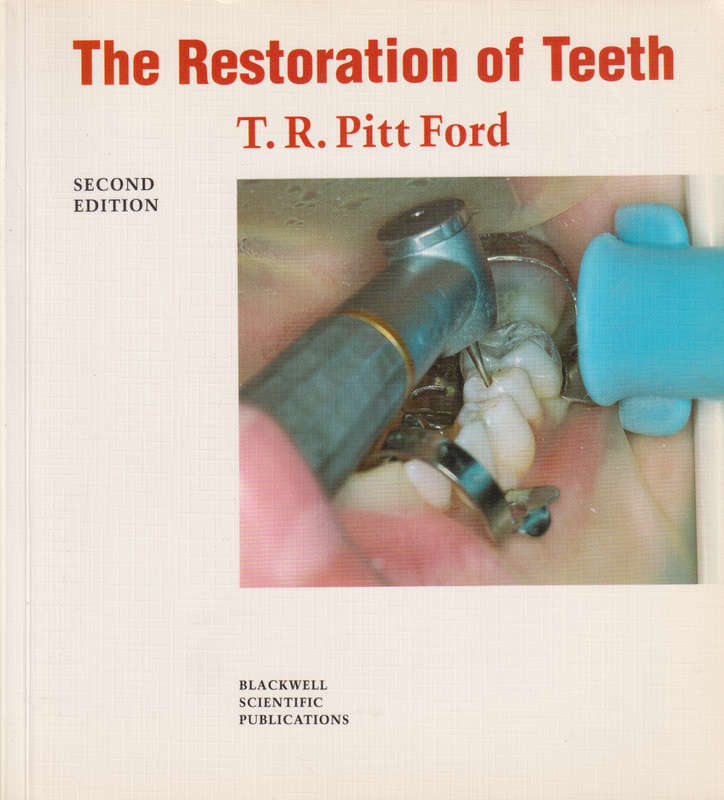 The Restoration of Teeth - Thomas Pitt Ford
