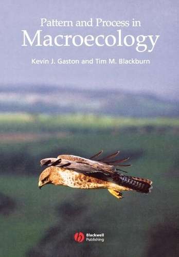 Pattern and Process in Macroecology - Kevin J. Gaston