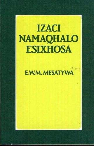 Izaci Namaqhalo EsiXhosa - MASATYWA,EW
