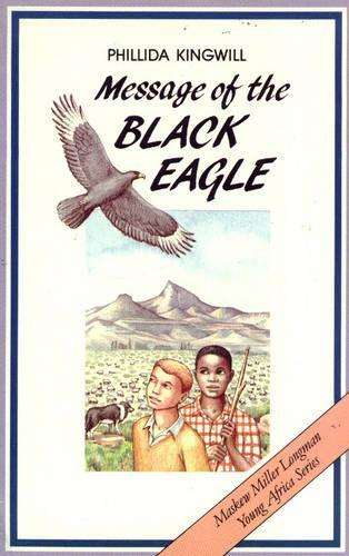 Message of the Black Eagle - KINGWILL,P