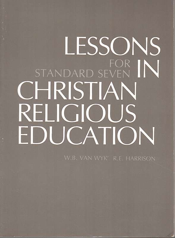 LESSONS IN RELIGIOUS EDUCATION STD7 SECONDHAND - VANWYK,WB