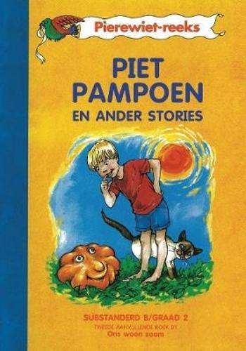 Piet Pampoen en ander stories (Kur 2005) : Grade 2 - MML-PIEREWIET