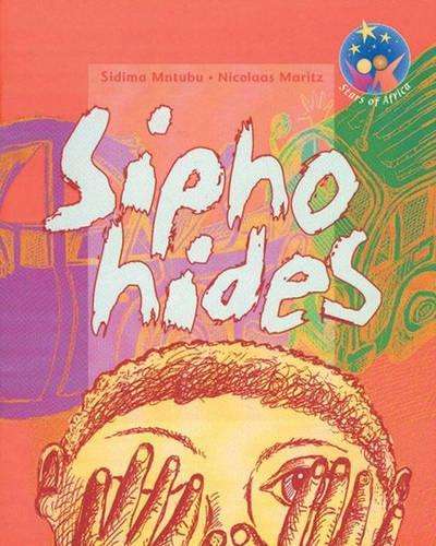 Sipho hides: Grade 4: Reader - S. Mntubu