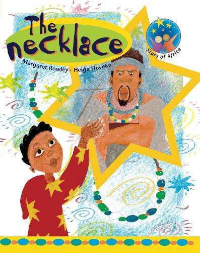 The Necklace: Grade 6: Reader - M. Rowley