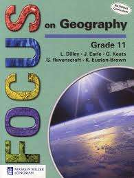 Focus on Geography: Gr 11: Learner's Book - L. Dilley