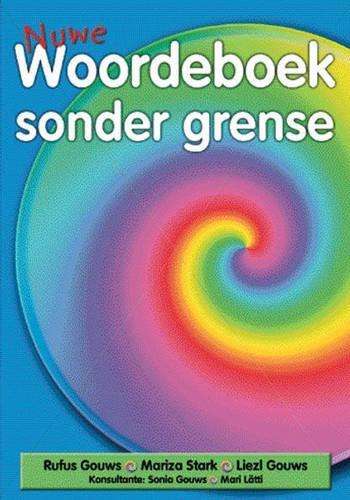 Nuwe woordeboek sonder grense: Gr 4 - Rufus Gouws