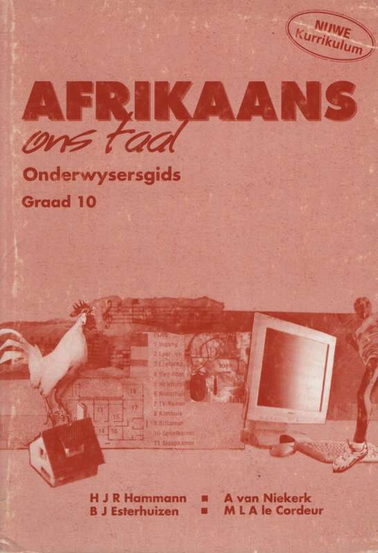 Afrikaans Ons Taal: Gr 10: Onderwysersgids NCS - AFR-GR10