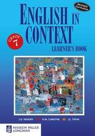 English in Context: Grade 7: Learner's Book - J.O. Hendry