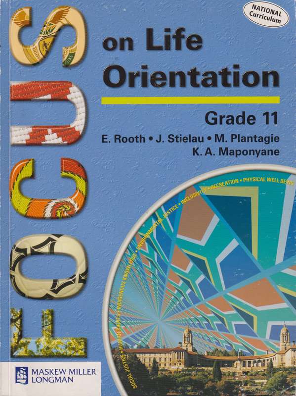 Focus on Life Orientation: Gr 11: Learner's Book NCS - LO-GR11