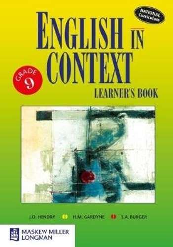 English in Context: Grade 9: Learner's Book - J.O. Hendry