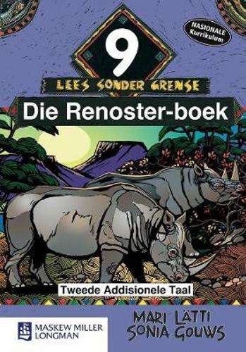 Renoster-Boek: Gr 9: Leesboek - S. Gouws