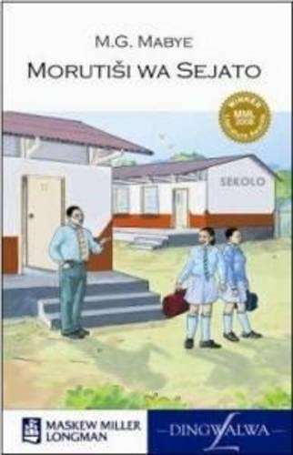 Morutisi wa sejato: Gr 10 - 12 - M.G. Mabye
