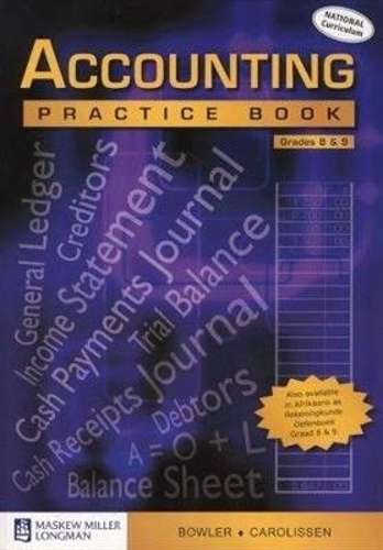 Accounting practice book: Gr 8 - 9: Learner's book - EMS-GR8-9