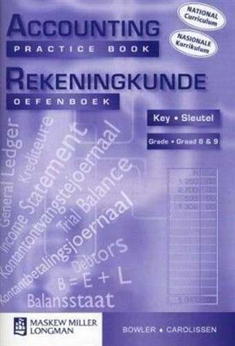 Accounting Practice Book: Accounting practice book: Gr 8 - 9: Key/Sl - X