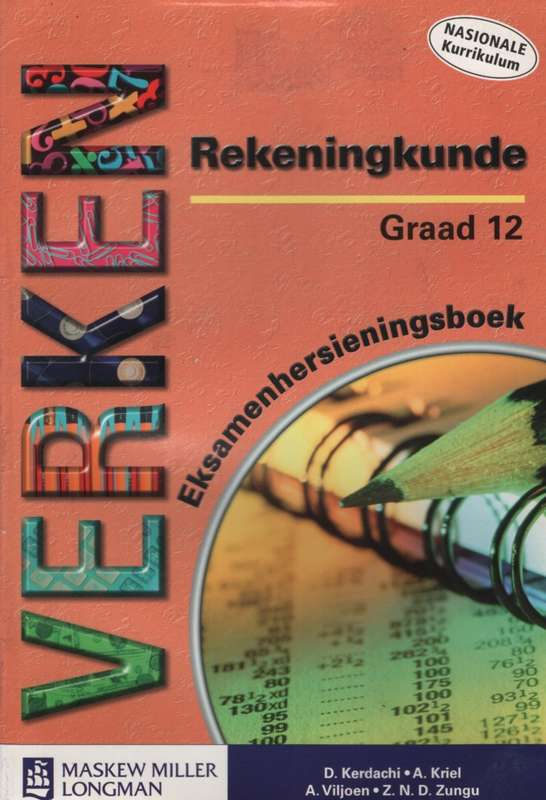 Verken rekeningkunde : Gr 12: Eksamenhersieningsboek - REK-GR12