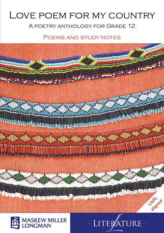 LOVE POEM FOR MY COUNTRY GR12 SECONDHAND - DYER,D