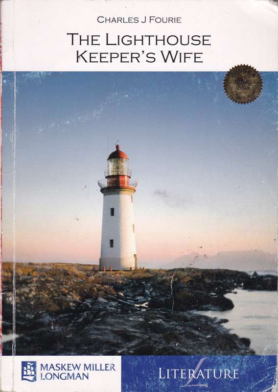 LIGHTHOUSE KEEPERS WIFE MML LIT SECONDHAND - FOURIE,C