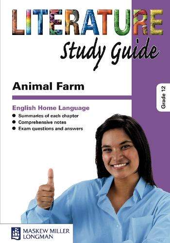 Animal farm: Gr 12: Study guide - H. Van Der Mescht