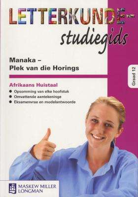 Manaka plek van die horings: Studiegids - MML