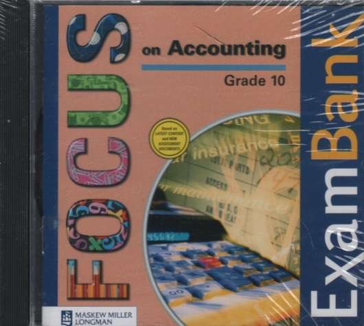 Focus on accounting : Gr 10: ExamBank CD-ROM - MASKEWMILLER