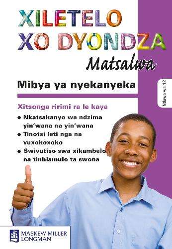 Mibya Yanyekanyeka: Mibya yanyekanyeka: Gr 12: Study guide Gr 12: St - MML