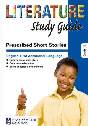 Prescribed short stories: Gr 12: Study guide - MML