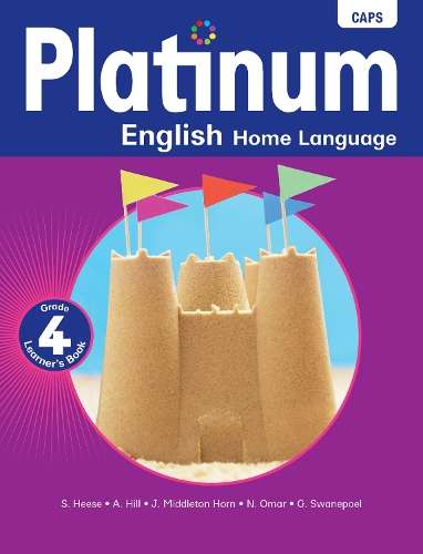 Platinum English home language : Grade 4 : Grade 4: Learner's book - ENG-GR4