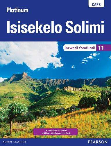 Platinum isisekelo solimi CAPS: Gr 11: Learner's book - N.Y. Phakathi