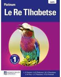 Platinum  le re tlhabetse: Gr 1: Learner's book - SETSWANA-GR1