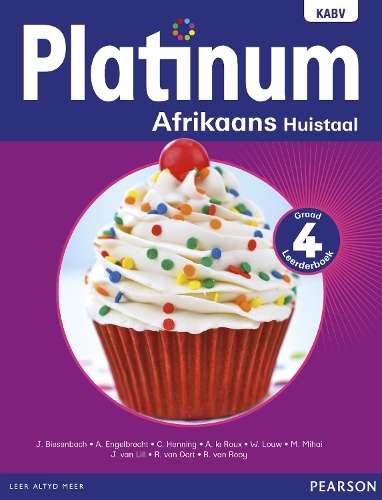 Platinum Afrikaans NKABV: Gr 4: Leerdersboek - J. Biesenbach