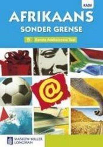 Afrikaans sonder grense eerste addisionele taal: Graad 9: Leerderboe - M. Latti