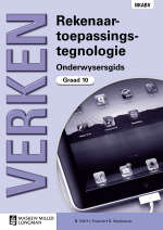 Verken rekenaartoepassingtegnologie: Gr 10: Onderwysersgids - B. Dill