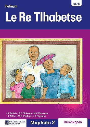 Platinum le re tlhabetse : Gr 2: Big book - L. P. Petlele