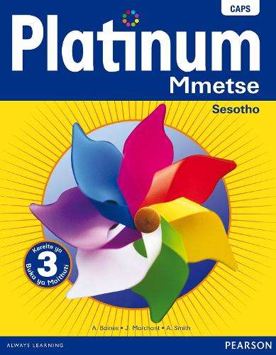 Platinum mmetse: Gr 3: Learner's book - SESOTHO-GR3