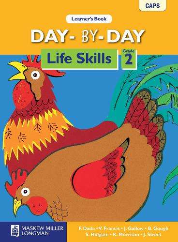 Day-by-day life skills: Gr 2: Learner's book - LS-GR2