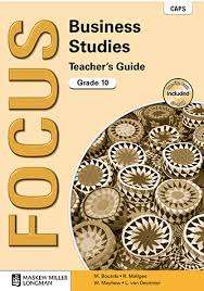 Focus business studies: Gr 10: Teacher's guide - BS-GR10