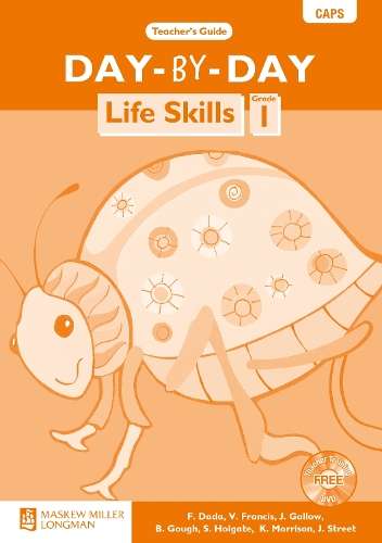 Day-by-day life skills: Gr 1: Teacher's guide - LS-GR1