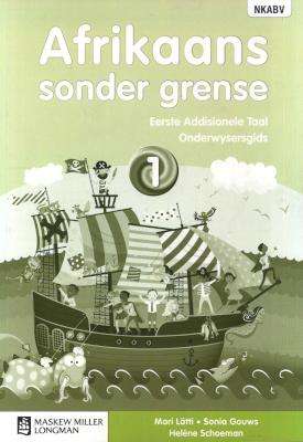Afrikaans sonder grense: Gr 1: Onderwysersgids - AFR-GR1