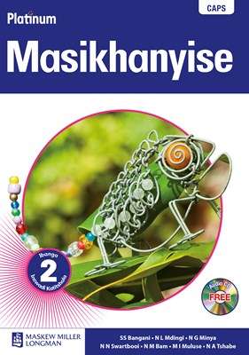 Platinum masikhanyise: Gr 2: Teacher's guide - ISIXHOSA-GR2