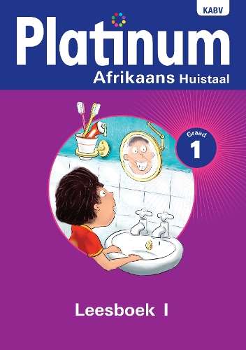 Platinum Afrikaans: Platinum Afrikaans huistaal: Graad 1: Graad 1; L - J. Anker
