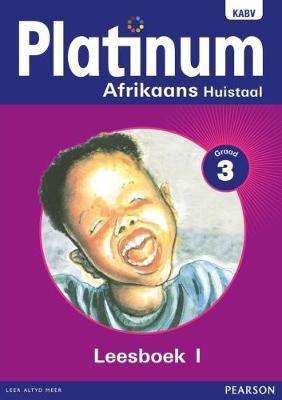 Platinum Afrikaans : Gr 3: Leesboek 1 - J. Anker