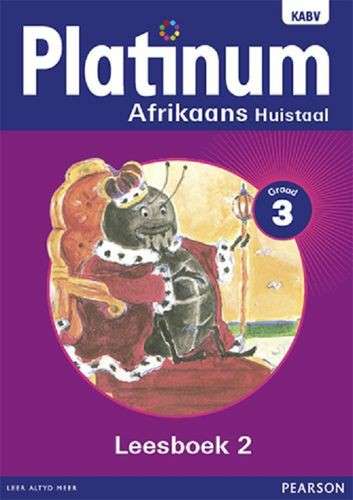 Platinum Afrikaans : Gr 3: Leesboek 2 - J. Anker