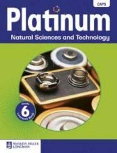 Platinum Natural Sciences and Technology CAPS: Platinum natural scie - R. Adatia