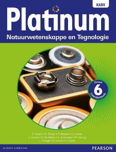 Platinum Natuurwetenskappe En Tegnologie NKABV: Platinum natuurweten - R. Adatia