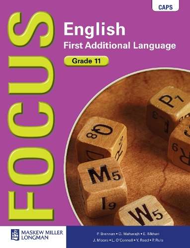 Focus English CAPS: Gr 11: Learner's book - P. Brennan
