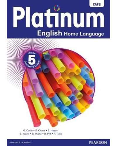 Platinum English CAPS: Platinum English CAPS: Gr 5: Teacher's guide  - ENG-GR5
